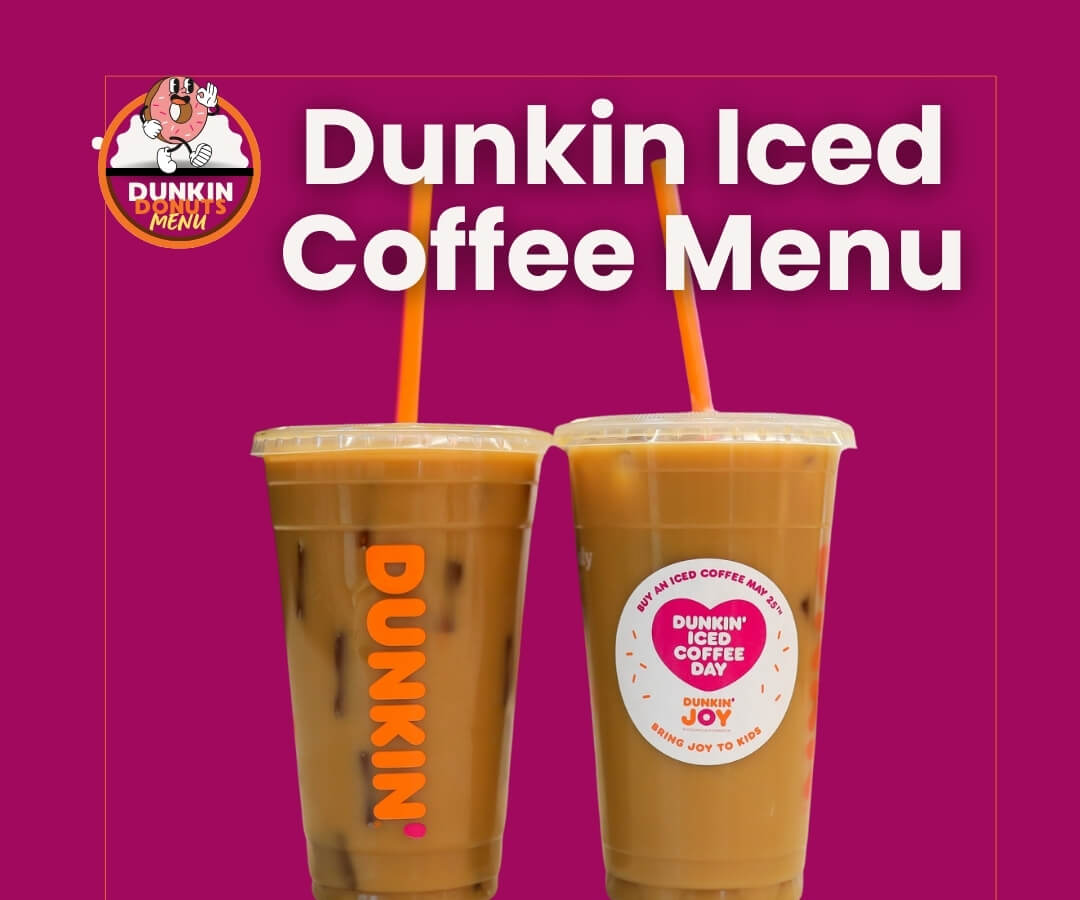 Dunkin Donuts Drink Menu: Sip Into Flavorful Delights